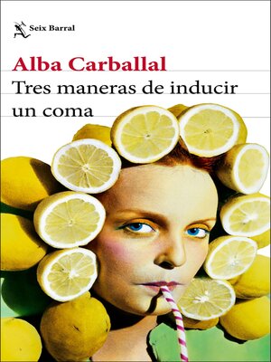cover image of Tres maneras de inducir un coma